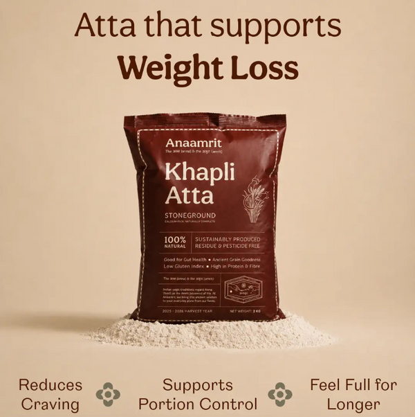 Khapli Atta for Weight Loss